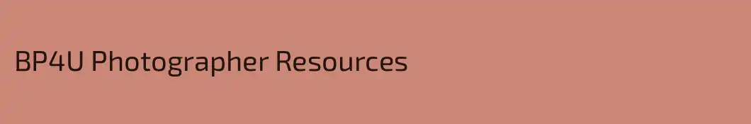 BP4U Photographer Resources